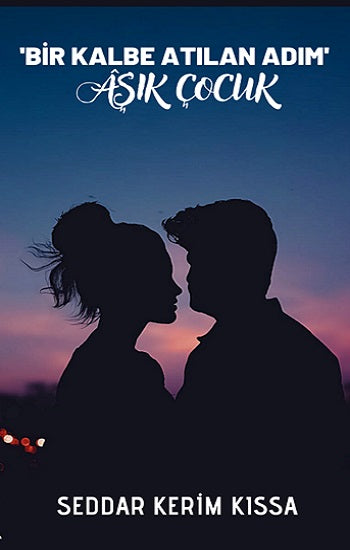 'Bir Kalbe Atılan Adım' Aşık Adam