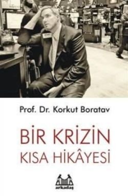 Bir Krizin Kısa Hikayesi - mezetto