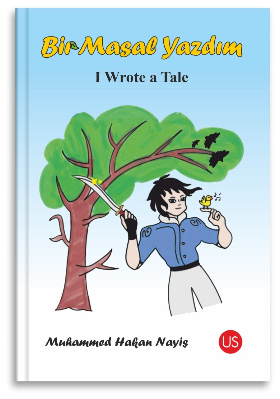 Bir Masal Yazdım -I Wrote a Tale