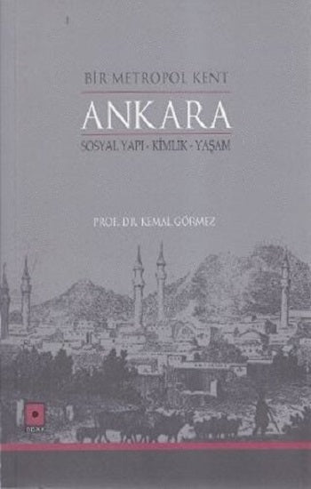 Bir Metropol Kent Ankara