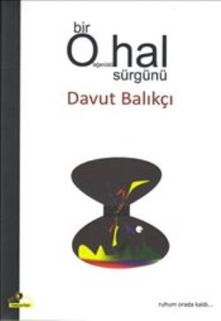 Bir Olağanüstü Hal Sürgünü - mezetto