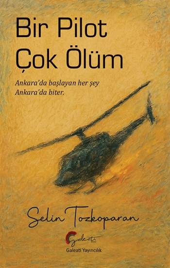 Bir Pilot Çok Ölüm - Galeati Yayıncılık Kitap