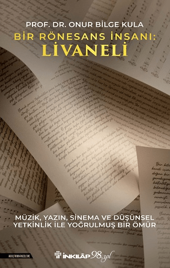 Bir Rönesans İnsanı: Livaneli - İnkılap Kitabevi Kitap