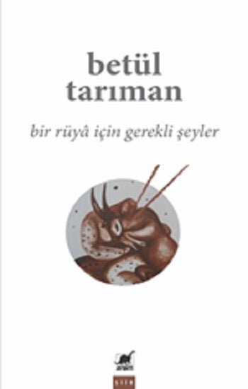 Bir Rüya İçin Gerekli Şeyler