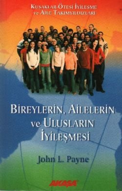 Bireylerin, Ailelerin ve Ulusların İyileşmesi - mezetto