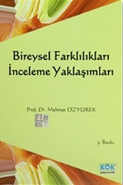 Bireysel Farklılıkları İnceleme Yaklaşımları - mezetto