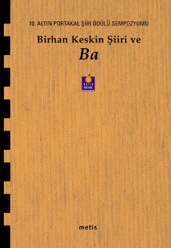 Birhan Keskin Şiiri ve Ba