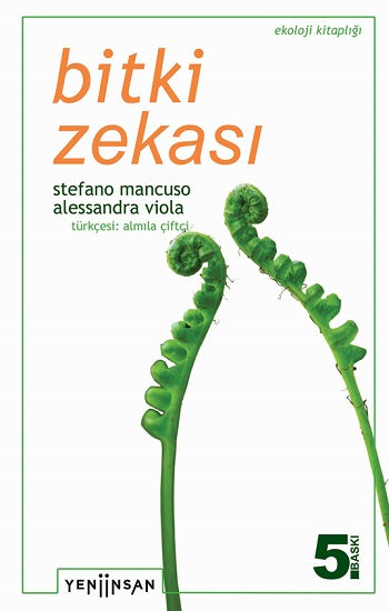 Bitki Zekası - Bitki Zekasının parçalarına ayrılan Tarihi ve Bilimi