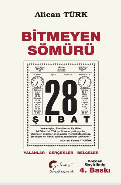 Bitmeyen Sömürü 28 Şubat Yalanlar-Gerçekler-Belgeler