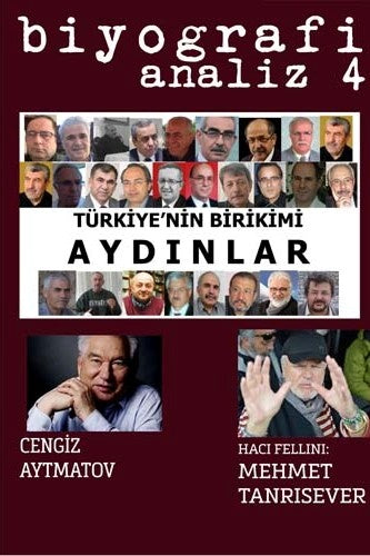Biyografi Analiz 4 - Türkiyenin Birikimi Aydınlar