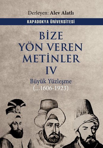 Bize Yön Veren Metinler IV