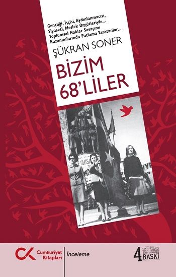 Bizim 68’liler - Cumhuriyet Kitapları Kitap