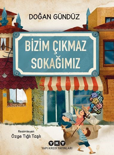 Bizim Çıkmaz Sokağımız
