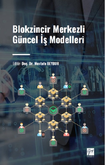 Blokzincir Merkezli Güncel İş Modelleri