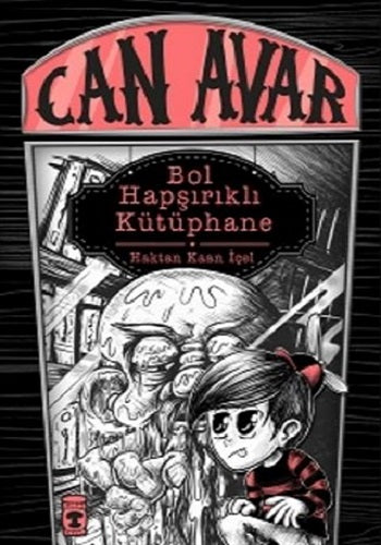 Bol Hapşırıklı Kütüphane  Can Avar (Ciltli)