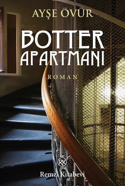 Botter Apartmanı kitap kapağı, Ayşe Övür’ün İstanbul’un tarihi ve duygusal hikayelerini işleyen romanını sunar.