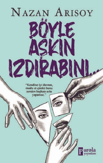 Böyle Aşkın Izdırabını