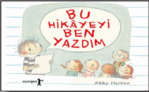 Bu Hikayeyi Ben Yazdım