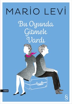 Bu Oyunda Gitmek Vardı