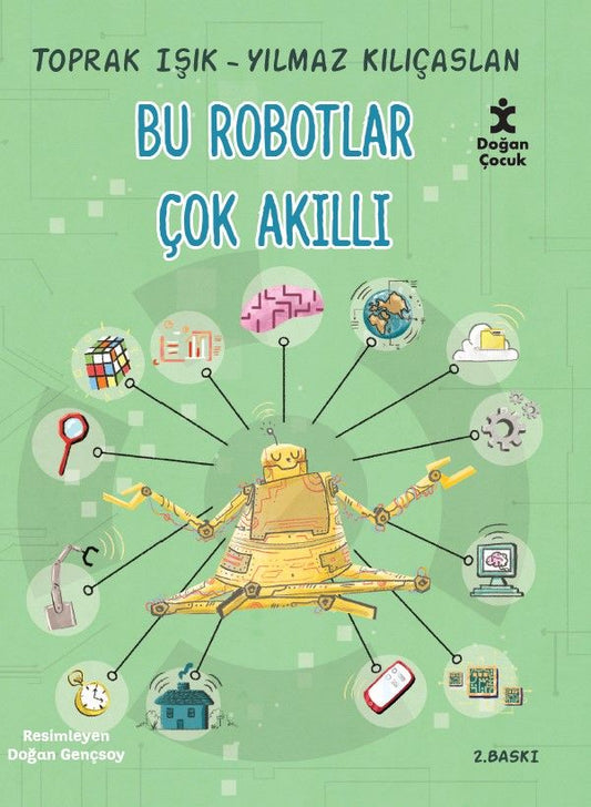 Bu Robotlar Çok Akıllı - Doğan Egmont Yayıncılık Kitap