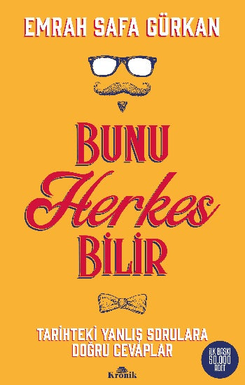 Bunu herkes Bilir