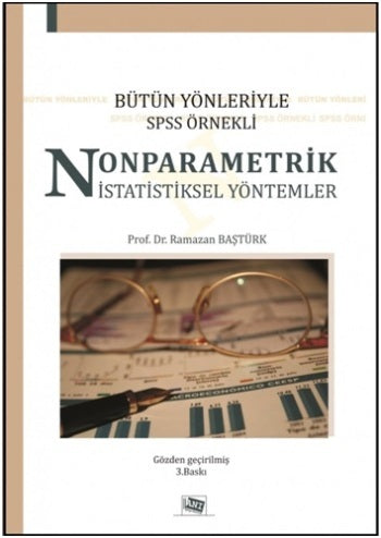 Bütün Yönleriyle SPSS Örnekli Parametrik Olmayan İstatistiksel Yöntemler