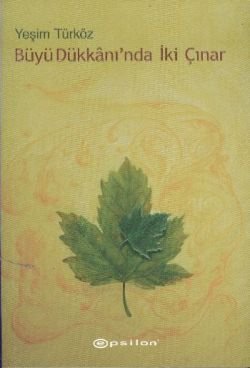 Büyü Dükkanı’nda İki Çınar - mezetto