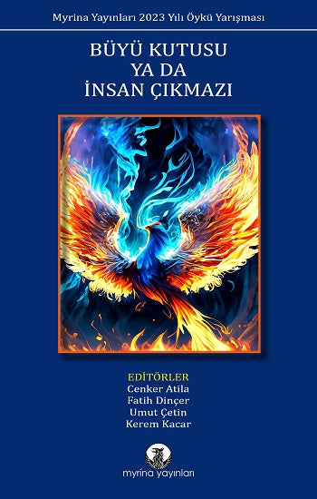 Büyü Kutusu ya da İnsan Çıkmazı