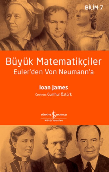 Büyük Matematikçiler – Euler'den Von Neumann'a