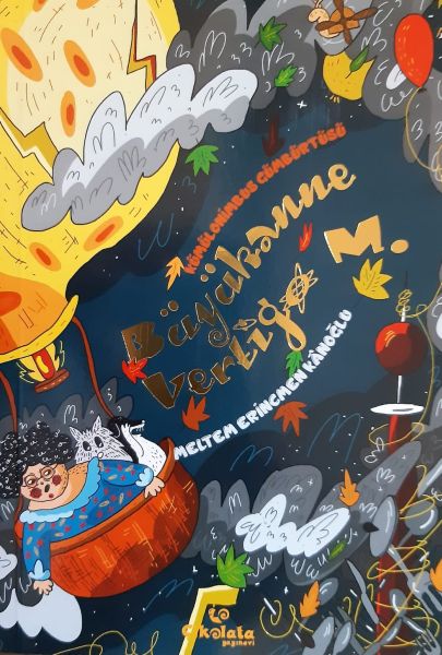 Büyükanne Vertigo M. - Kümülonimbus Cümbürtüsü