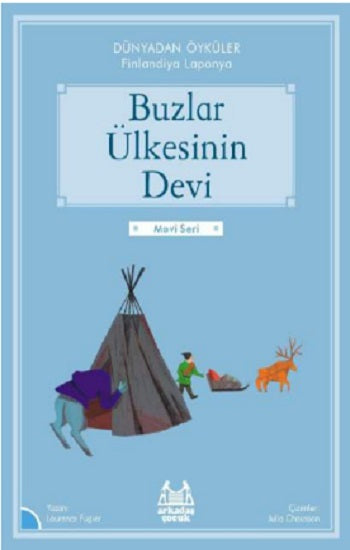 Buzlar Ülkesinin Devi - Dünyadan Öyküler Finlandiya
