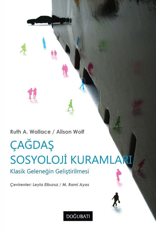 Çağdaş Sosyoloji Kuramları - Doğu Batı Yayınları Kitap