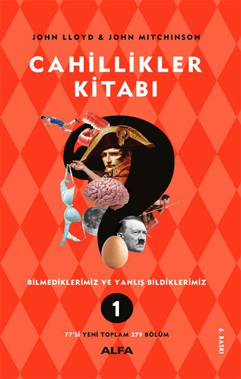 Cahillikler Kitabı 1 - Bilmediklerimiz ve Yanlış Bildiklerimiz