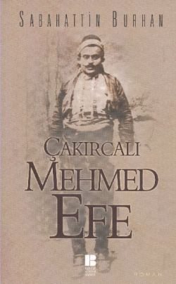 Çakırcalı Mehmet Efe - mezetto