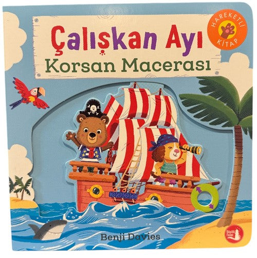 Çalışkan Ayı - Korsan Macerası (Ciltli)