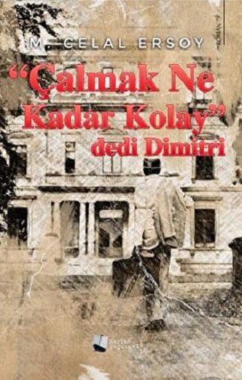 „Çalmak Ne Kadar Kolay“ von Dimitri