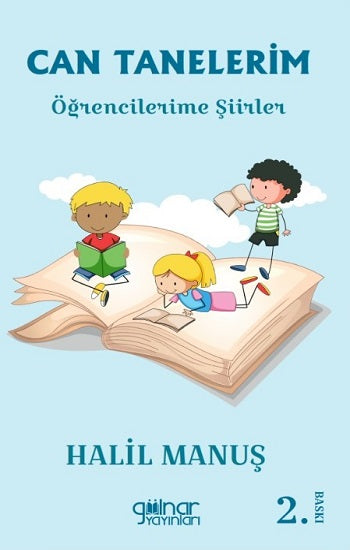 Can Tanelerim öğrencilerime Şiirler