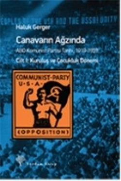 Canavarın Ağzında Cilt : 1 Kuruluş ve Çocukluk Dönemi