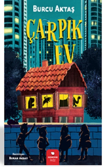 Çarpık Ev