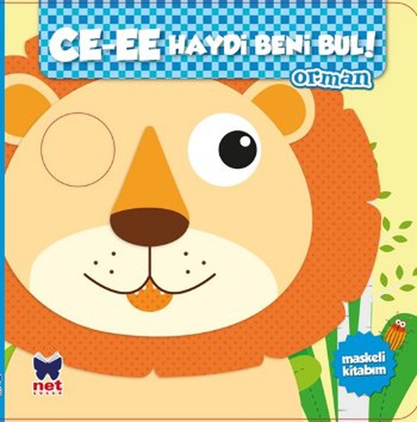 Ce-ee Haydi Beni Bul ! - Orman