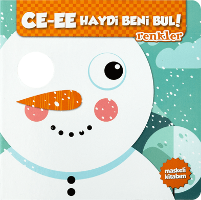 Ce-ee Haydi Beni Bul!-Renkler