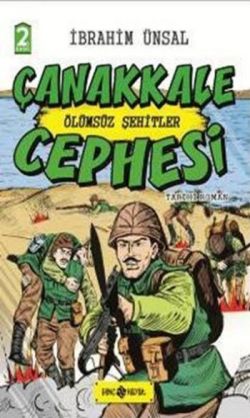 Cepheden Cepheye – 3 Çanakkale Cephesi