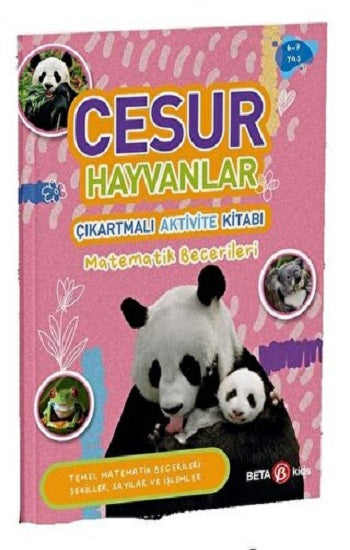 CESUR HAYVANLAR ÇIKARTMALI AKTİVİTE KİTABI Matematik Becerileri