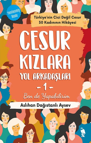 Cesur Kızlara Yol Arkadaşları -1