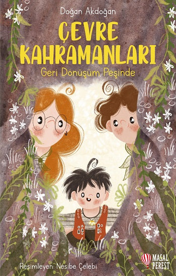 Çevre Kahramanları Geri Dönüşüm Peşinde