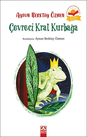 Çevreci Kral Kurbağa (Çiltli)