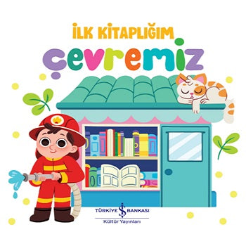 Çevremiz - İlk Kitaplığım (Çiltli)