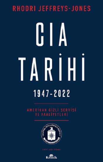 CIA Tarihi, 1947-2022
