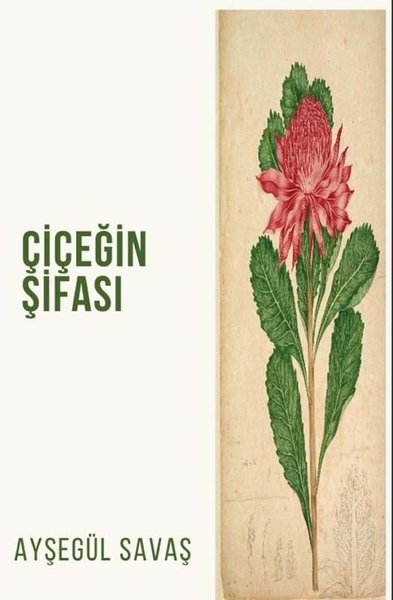 Çiçeğin Şifası