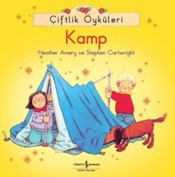Çiftlik Öyküleri - Kamp - mezetto